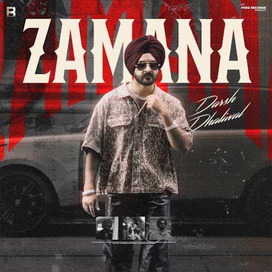 Zamana Darsh Dhaliwal Mp3 Song Download Djjohal